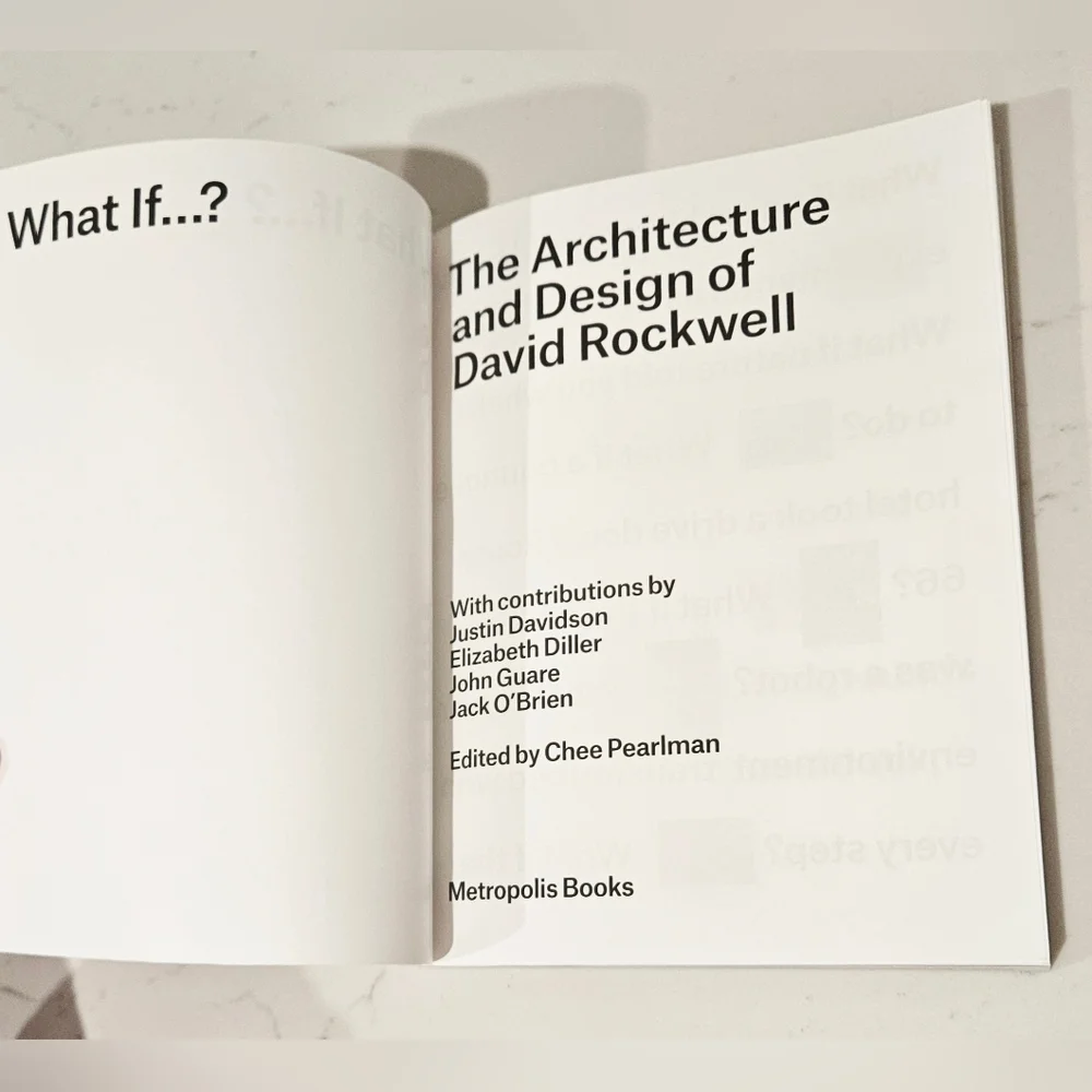 BOGO What If?: The Architecture and Design of David Rockwell by David Rockwell